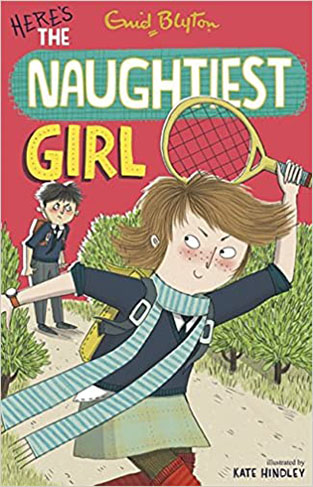 The Naughtiest Girl: Here's The Naughtiest Girl: Book 4